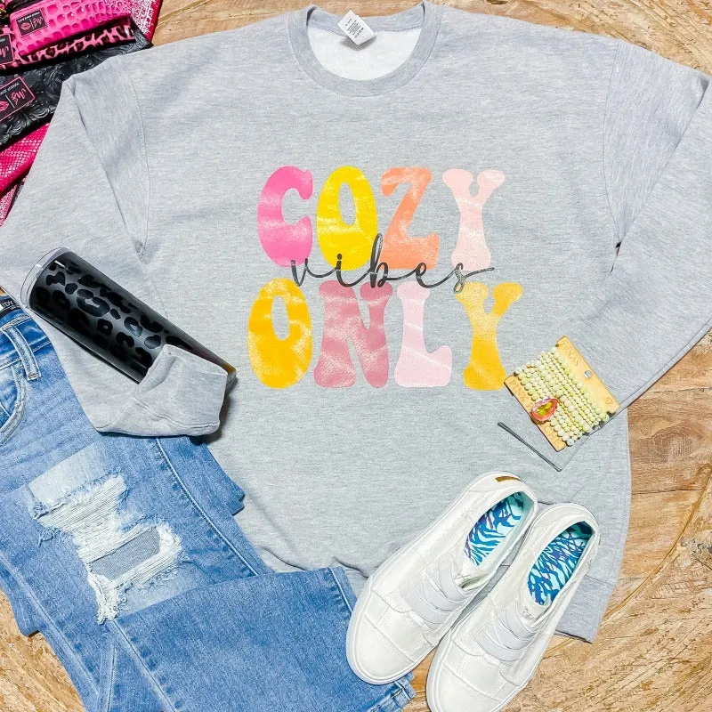 Cozy Vibes Only Crewneck Sweatshirt