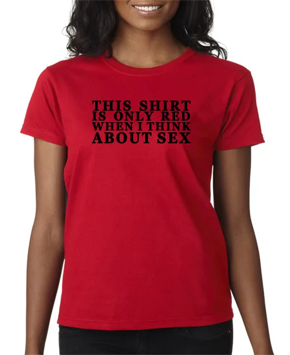 Think About Sex T-shirt